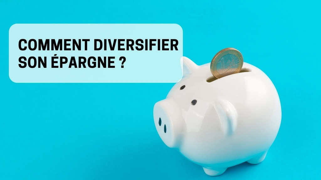 Diversifier son épargne