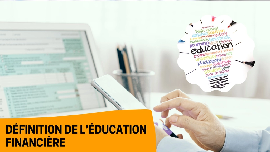 L'éducation financière